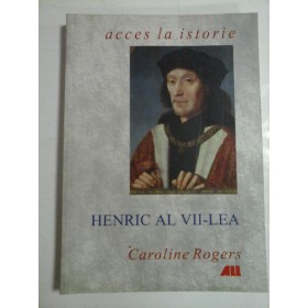 HENRIC AL VII-LEA - CAROLINE ROGERS 